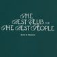 Le T-shirt "The Best Club"