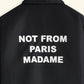Drôle de Monsieur La Veste Slogan – Close-up